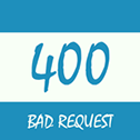 Bad Request