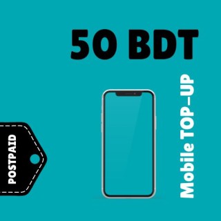 50 BDT - Postpaid Sim Mobile Top-Up